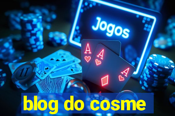 blog do cosme